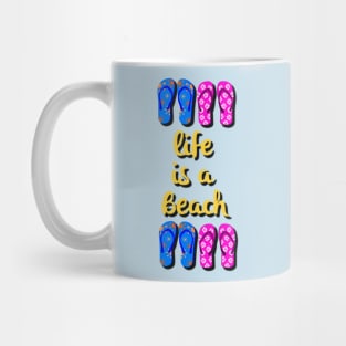 Life is a beach Mug